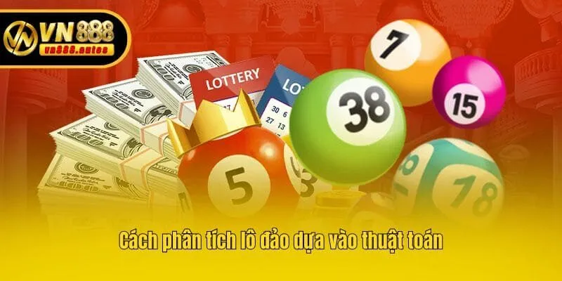 Cách phân tích lô đảo dựa vào thuật toán